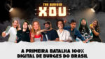 Burger X lança reality show para escolher novo hambúrguer GKPB Geek