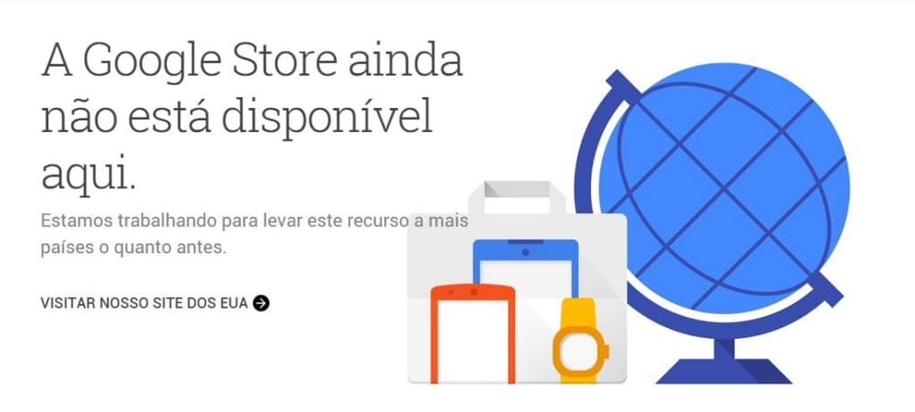 a-google-store-nao-esta-disponivel-no-brasil-blog-geek-publicitario