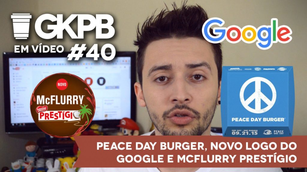 gkpb-em-video-40-peace-day-burger-king-mc-flurry-prestigio-novo-logo-google-blog-geek-publicitario