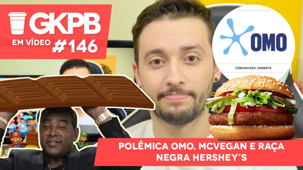 gkpb-em-video-146-omo-cliche-generos-raca-negra-hursheys-mcvegan-sanduiche-vegano-mcdonalds-2