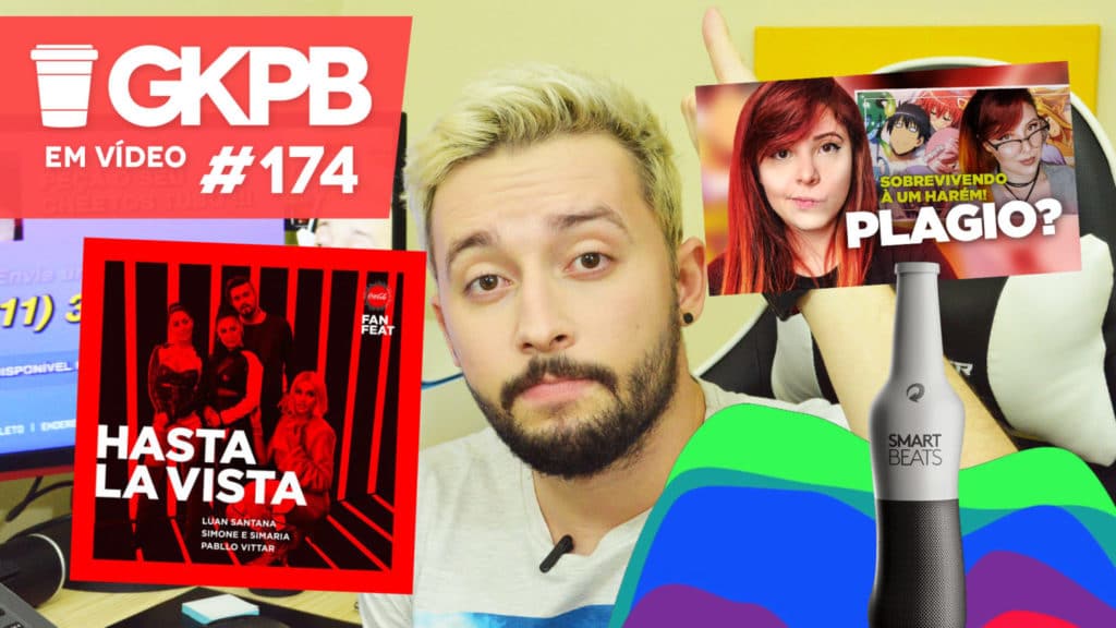 gkpb-em-video-114-plagio-canal-pensegeek-hasta-la-vista-coca-cola-skol-smart-beats