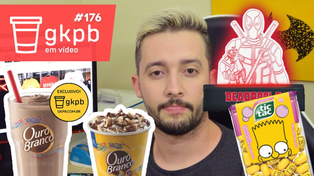 gkpb-em-video-176-mcflurry-milk-shake-ouro-branco-mcdonalds-luminaria-deadpool-cinepolis-tic-tac-simpsons-bart