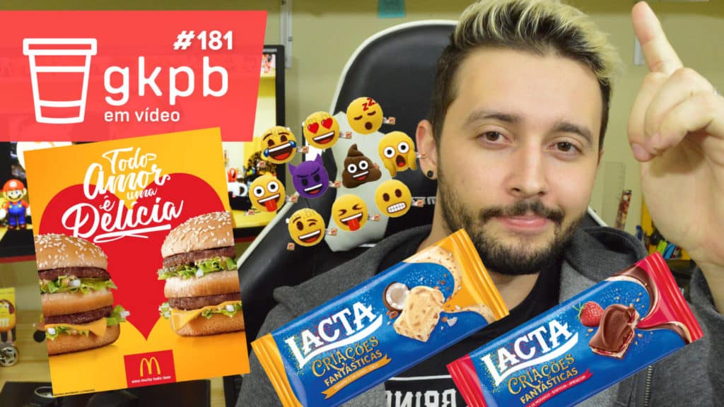 gkpb-em-videio-181-emojis-king-jr-burger-king-chocolates-lacta-criacoes-fantasticas-caramelo-salgado-coco-geleia-de-morango-baunilha-amendoim-mcdonalds-diversidade