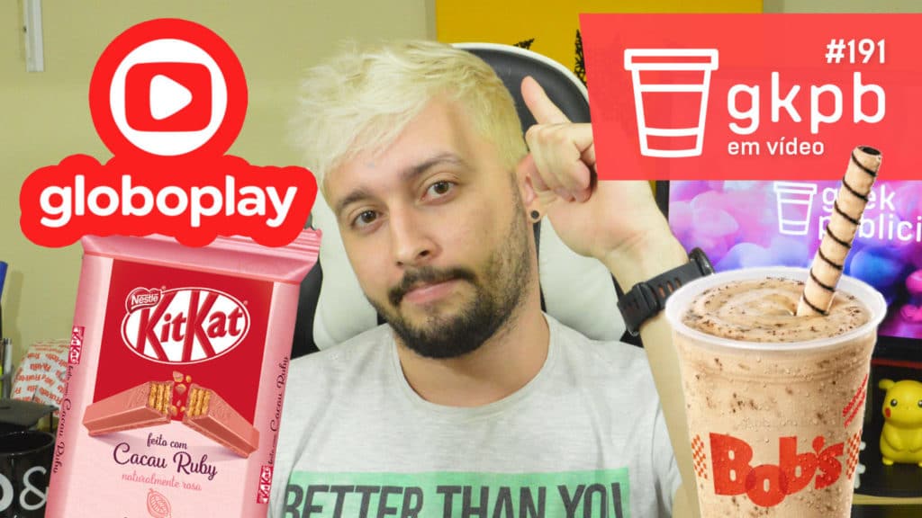 gkpb-em-video-191-canudo-comestivel-bobs-kit-kat-ruby-chocolate-rosa-novo-logo-globoplay