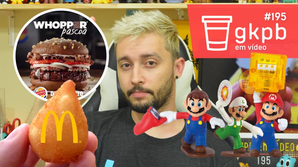 gkpb-em-video-195-coxinha-mcdonalds-whopper-pascoa-mario-bros-mclanche-feliz