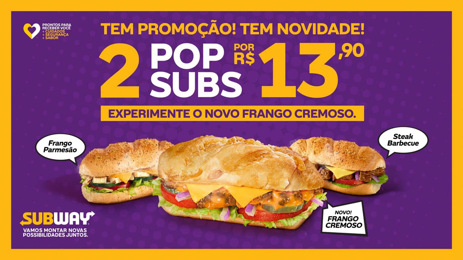 Subway lança a campanha Pq não? - GKPB - Geek Publicitário