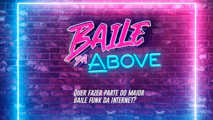 Banner do Baile da Above, promoção em parceria com o BBB.