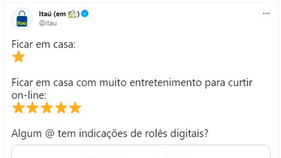Tuíte do Itaú pedindo indicações no Twitter.