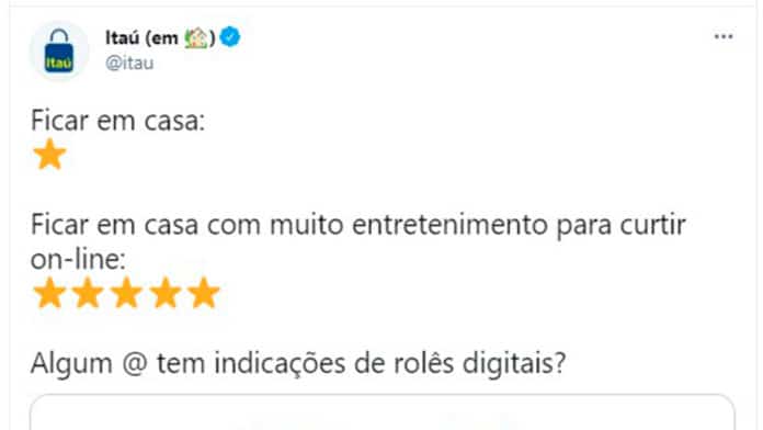 Tuíte do Itaú pedindo indicações no Twitter.