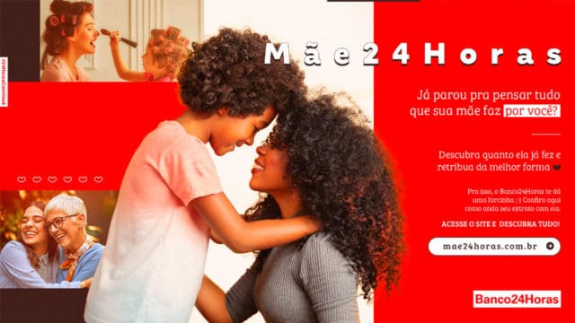 Banner da campanha de Dia das Mães do Banco24Horas.