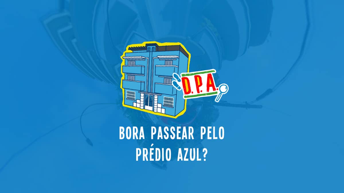 D.P.A - dpa Os Novos detetives do Prédio Azul - Nova Temporada temporada  DPA 2021