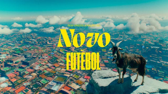 Campanha global da Nike: Novo Futebol.
