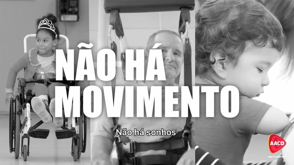 Campanha "Você é nosso movimento" da AACD.