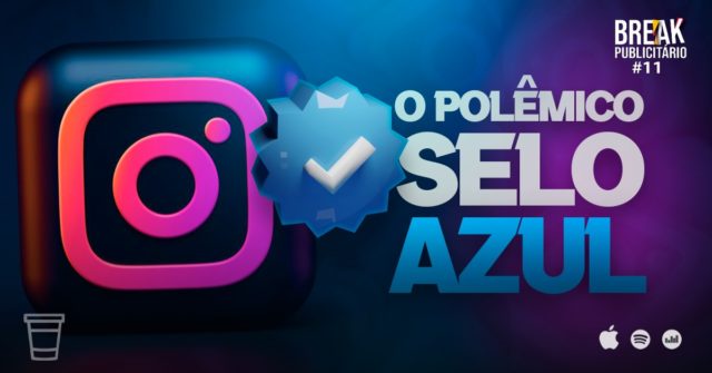 Break Publicitário Selo Azul