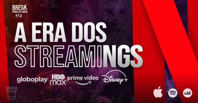 A era do streaming