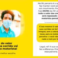 Ação que a 99 vai repassar o valor integral para os motoristas.