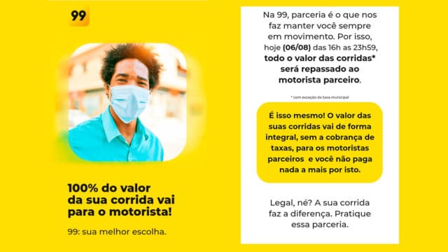 Ação que a 99 vai repassar o valor integral para os motoristas.