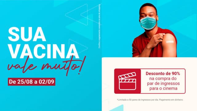 Shoppings dão desconto nos ingressos de cinema com 2ª dose da vacina.