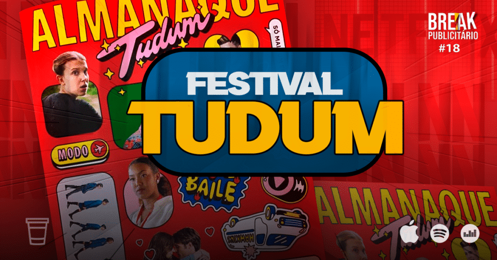 Festival TUDUM Break Publicitário 18