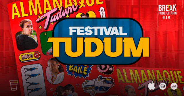 Festival TUDUM Break Publicitário 18
