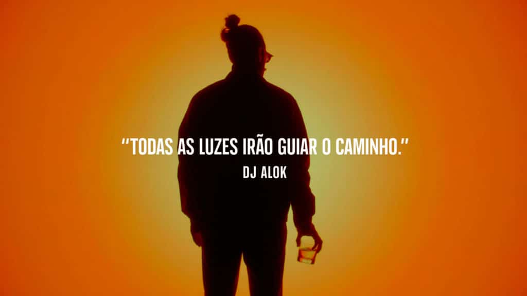 Frase Alok na campanha Johnnie Walker "Todas as luzes irão guiar o caminho"