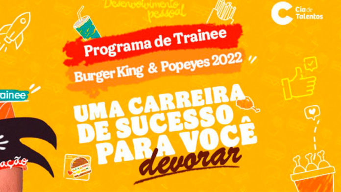 Programa de Trainee 2022 da BK Brasil.
