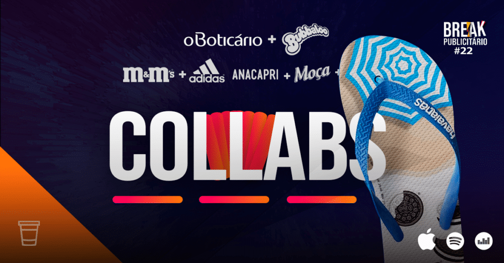 Collabs Break Publicitário 22