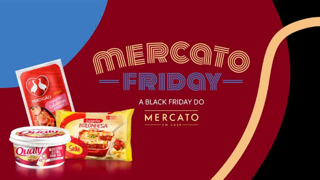 mercato-em-casa-black-friday A foto apresenta um fundo geométrico com as cores azul, vermelho, preto e creme, com uma manteiga Qualy, uma linguiça Perdigão e uma lasanha Sadia no canto inferior esquerdo, ao lado do nome Mercado Friday, a black friday do Mercato Sadia.