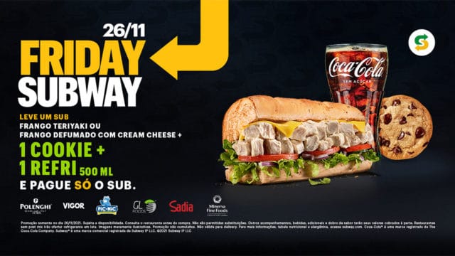 A foto apresenta a promoção de Black Friday do Subway.