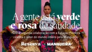 A foto mostra a coleção Reserva + Mangueira.