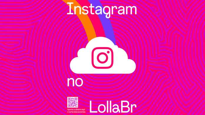 Usuários do Instagram poderão aparecer na campanha do Lollapalooza 2022