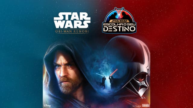 Star Wars ganha nova campanha "Escolha seu destino"