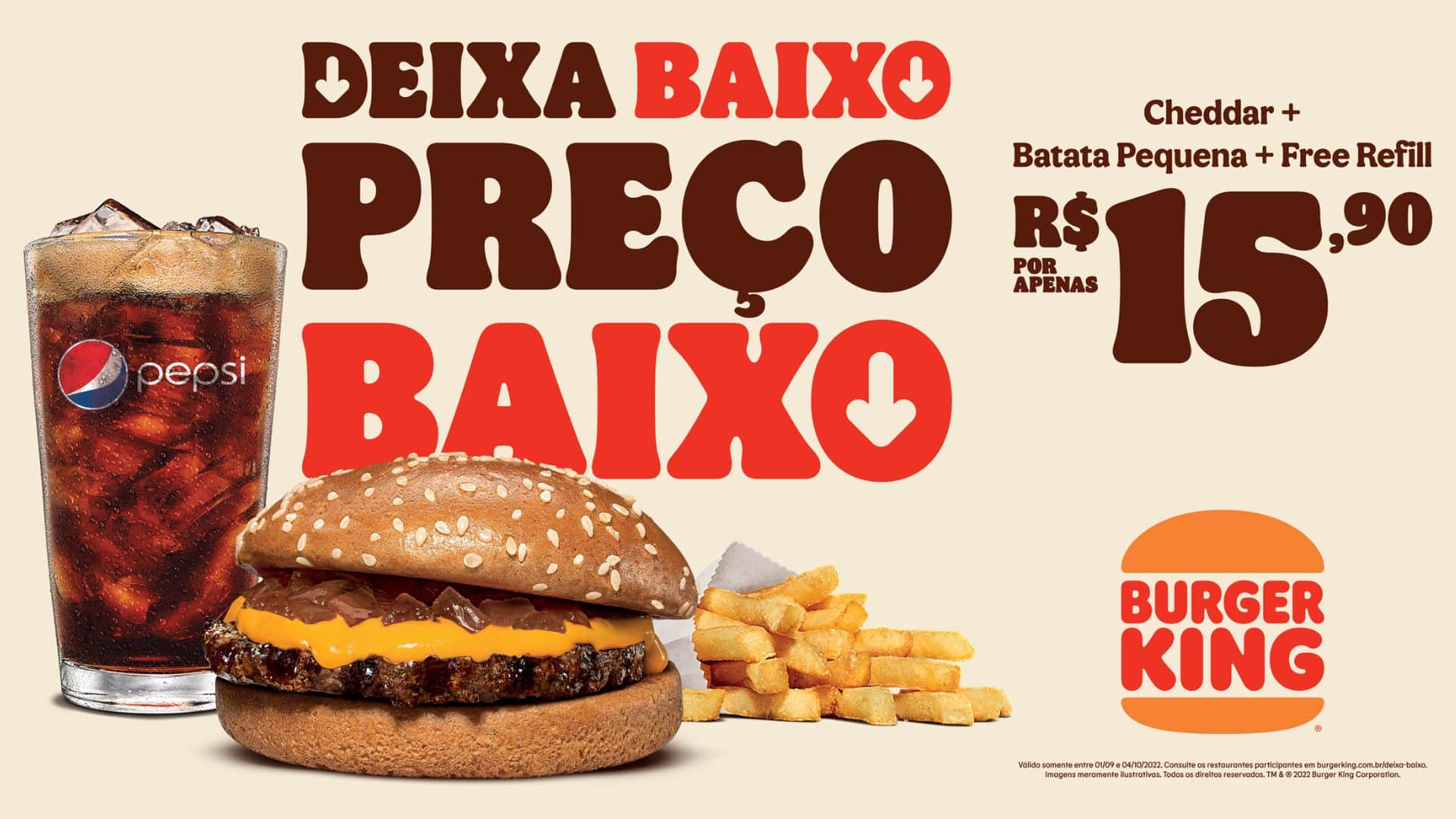 Na promoção BK Todo Dia, você pode - Burger King Brasil