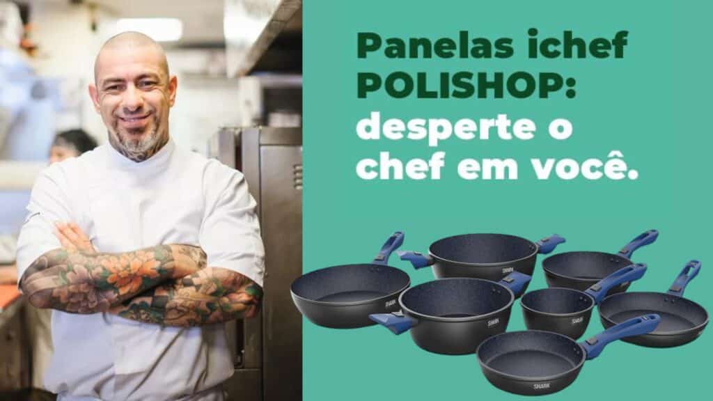 Pão de Açúcar lança promoção com Henrique Fogaça e panelas Ichef da Polishop Pão de Açúcar lança promoção com Henrique Fogaça e panelas Ichef da Polishop