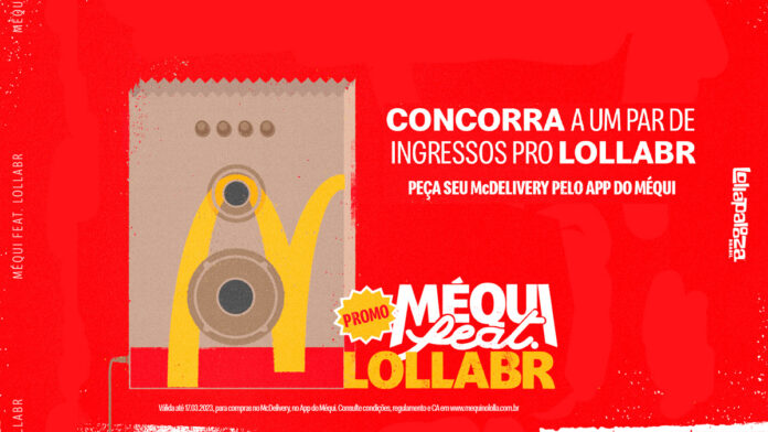 McDonald’s vai sortear ingressos para o Lollapalooza pelo Delivery