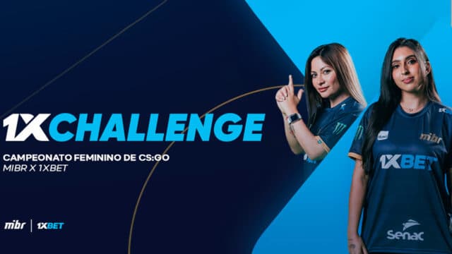 1xChallenge: 1xBet e MIBR promovem campeonato feminino de CS:GO