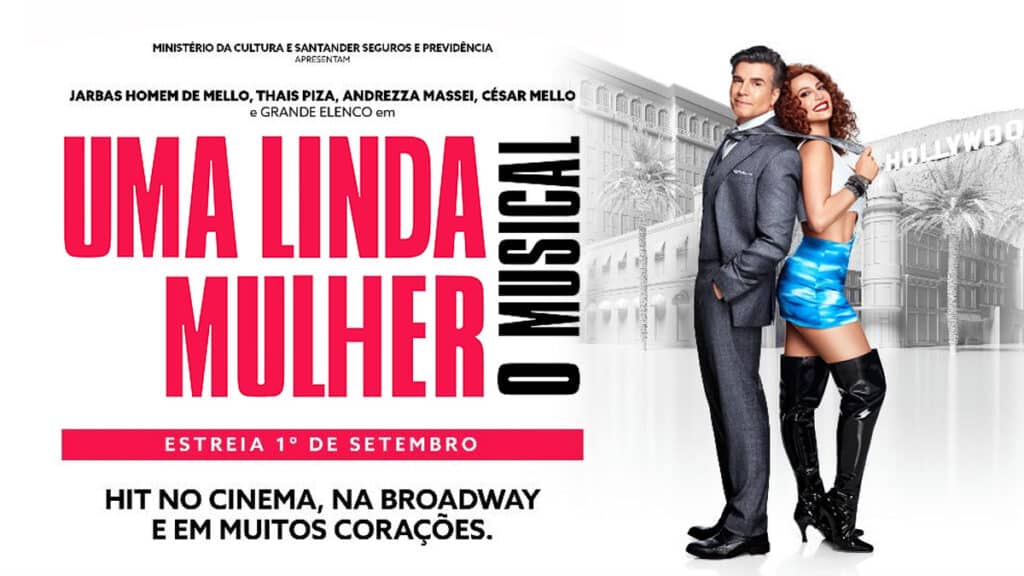 Uma Linda Mulher: Sucesso dos anos 90 ganha versão musical em SP
