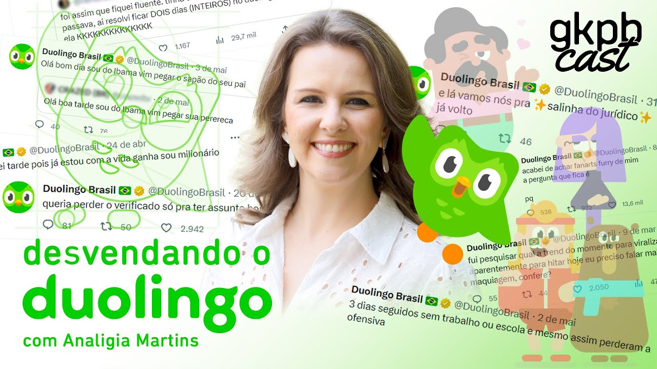Desvendando o Duolingo (com Analigia Martins)