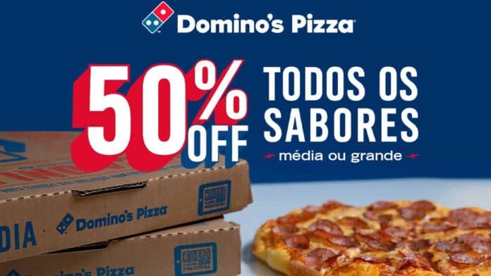 Promoção Domino's 50% off