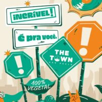 Incrível! é a marca oficial de alimentos plant based no The Town 2023