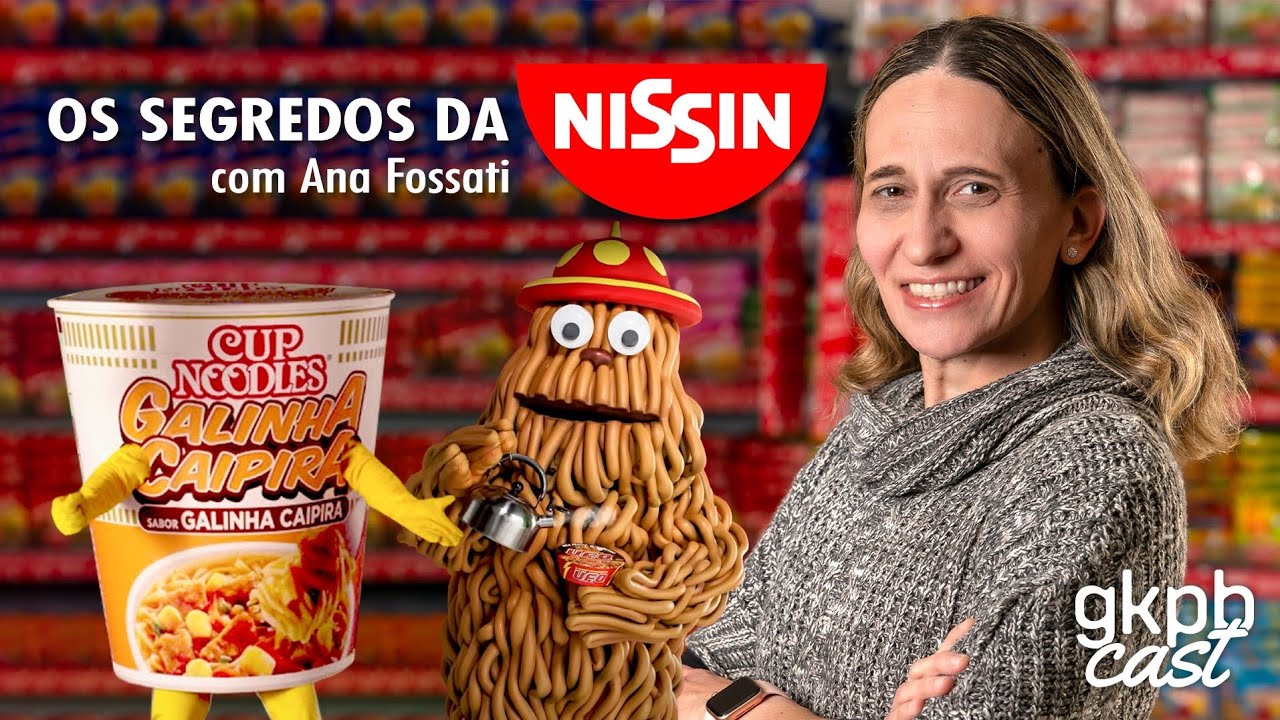 Os Segredos da Nissin (com Ana Fossati)
