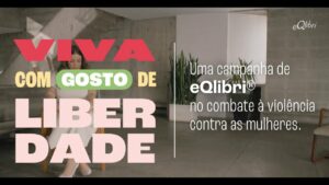 eQlibri cria campanha para incentivar o combate à violência contra a mulher