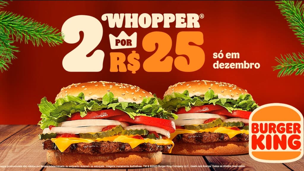 gkpb-promo-bk-2-25-whopper Imagem com dois Whopper divulgando a promoção 2 por R$ 25 do Burger King