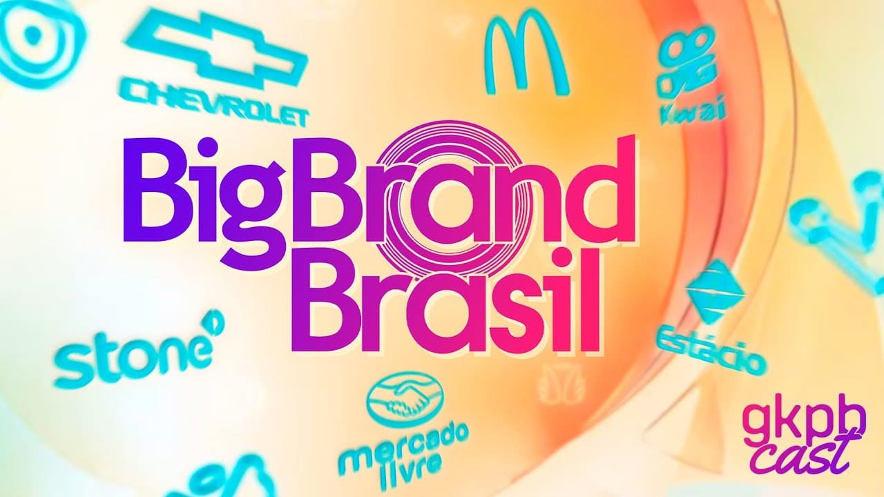 BBB: Big Brand Brasil