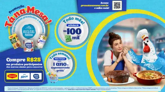Composição gráfica mostra detalhes da promoção Tá na Mesa da Nestlé. Ao lado direito é possível ver uma imagem da galinha de Maggi e a personagem Moça, do Leite Moça Nestlé.