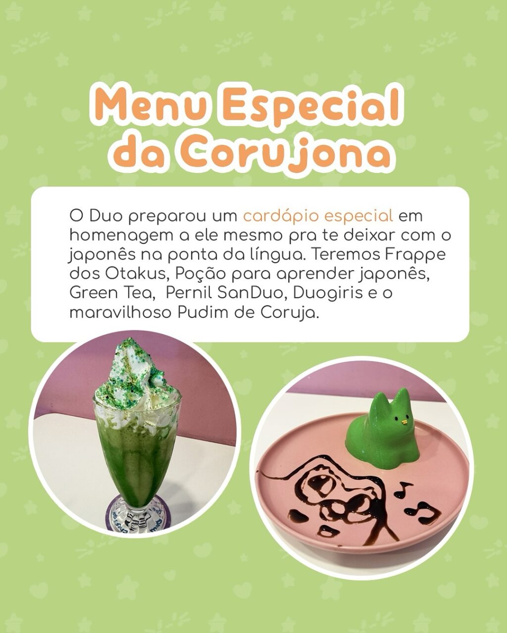 Imagem do cardápio especial do Duolingo Maid Café, apresentando um Frappe dos Otakus verde com cobertura e um Pudim de Coruja em um prato rosa, decorado com calda de chocolate.