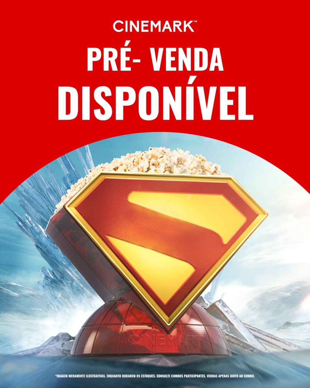 Imagem promocional da pré-venda do filme Superman, com balde de pipoca temático com o símbolo do Superman. Fundo vermelho com texto"CINEMARK PRÉ-VENDA DISPONÍVEL".