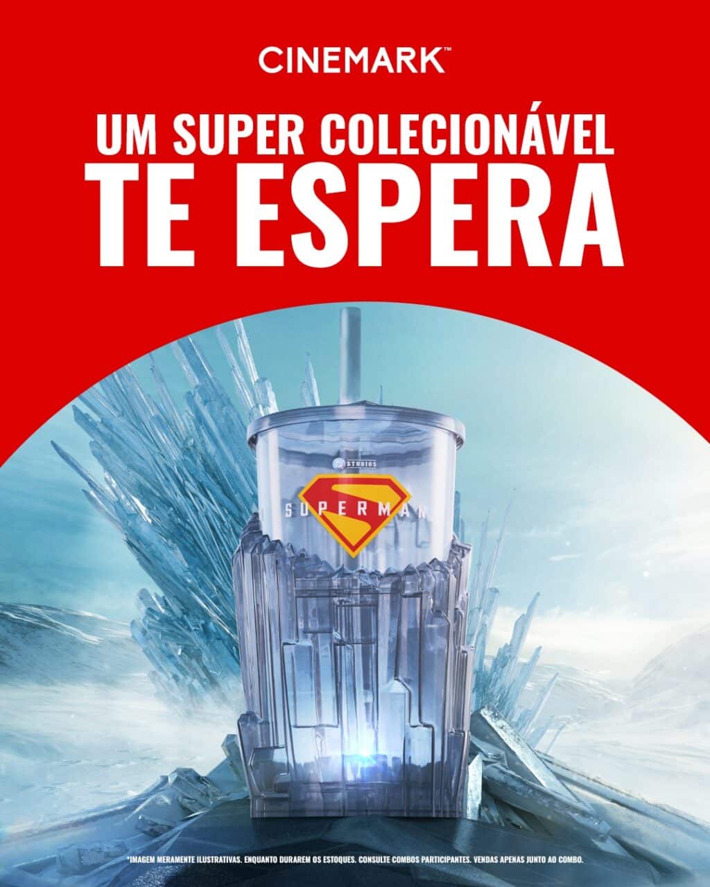 Copo temático do Superman sobre um fundo azul claro com elementos de gelo, com texto promocional da Cinemark em destaque.