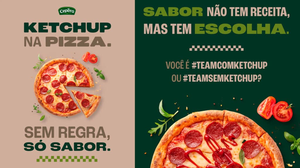 Imagem promocional da Cepêra destacando o ketchup na pizza, com uma pizza cortada ao meio e a frase "Sem regra, só sabor". A imagem inclui tomates frescos e folhas verdes, promovendo a campanha de liberdade de escolha na alimentação.