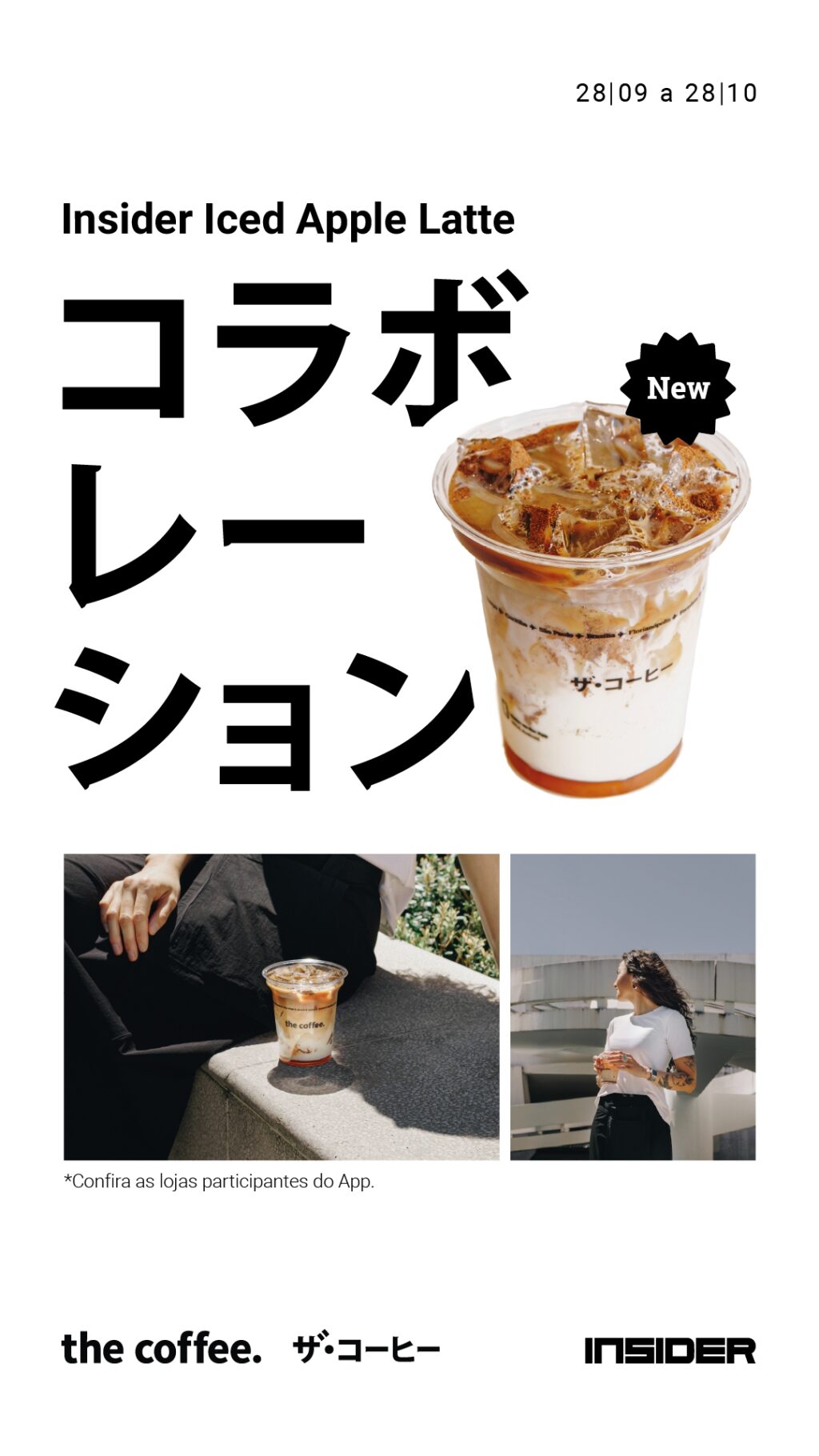 Imagem promocional da bebida Insider Iced Apple Latte, destacando o nome do produto em letras grandes. Apresenta um copo transparente com a bebida e ingredientes visíveis, além de uma foto de uma pessoa segurando a bebida ao fundo. A imagem também inclui detalhes sobre a colaboração entre Insider e The Coffee.